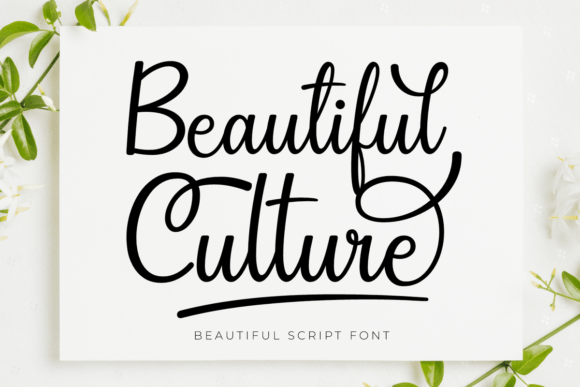 Beautiful Culture: A Font for Elegant Branding