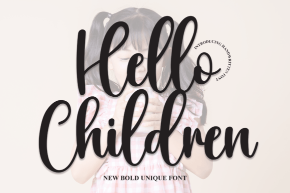 Hello Children: A Charming Handwritten Font for Editorial Design