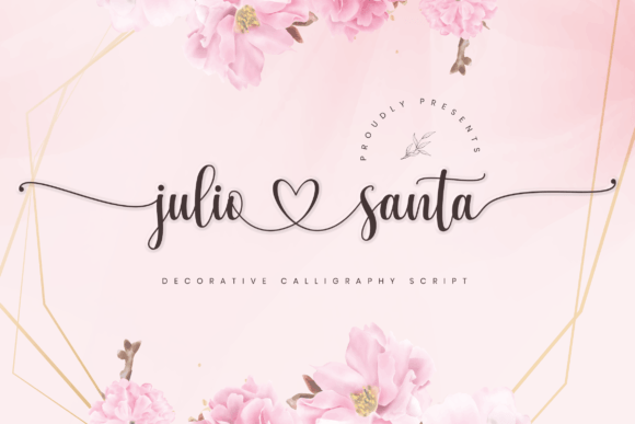 Julio Santa: A Romantic Calligraphy Font for Elegant Campaigns