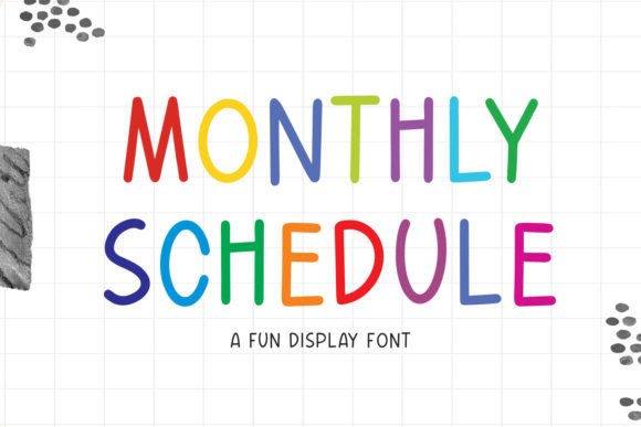 Monthly Schedule: A Font for Clear and Engaging Campaigns