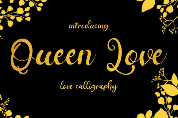 Queen Love: A Script Font with Royal Elegance