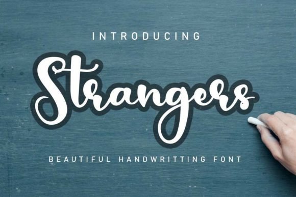 Strangers: A Natural Calligraphy Font for Engaging Campaigns